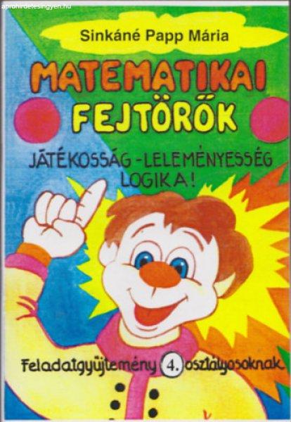 Matematikai fejtörők - Feladatgyűjtemény 4. osztályosoknak - Vinnai
Péterné, Sinkáné Papp Mária