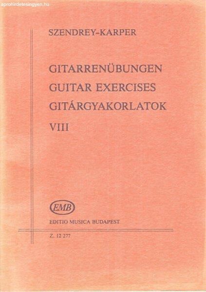 Gitárgyakorlatok VIII. - Szendrey-Karper