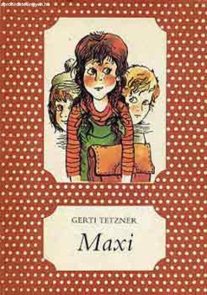 Maxi - Gerti Tetzner