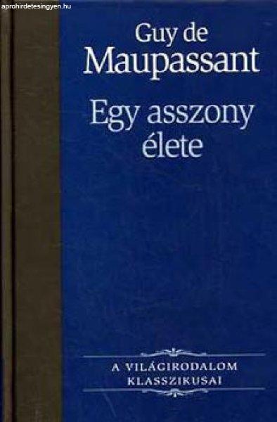 Egy asszony élete - Guy De Maupassant