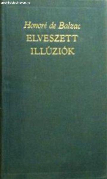 Elveszett illúziók - Honoré de Balzac