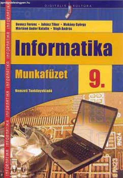 Informatika 9. Munkafüzet - Juhász; Makány; Mártáné Ander; Végh; Devecz
Ferenc