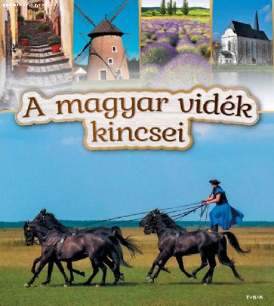 A magyar vidék kincsei -