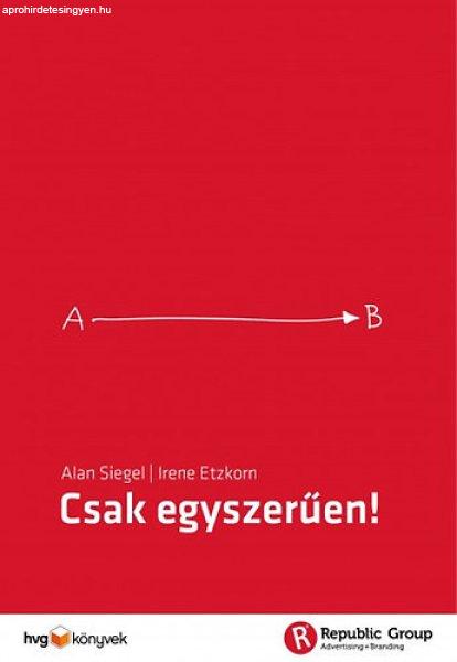 Csak egyszerűen! - Irene Etzkorn; Alan Siegel