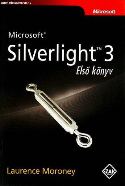 Microsoft Silverlight 3 - Első könyv - Laurence Moroney