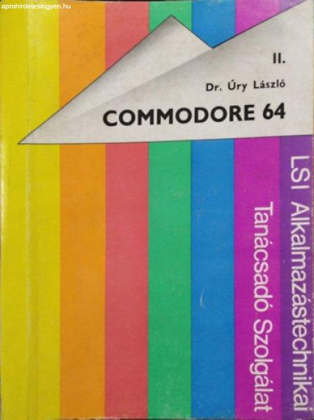 Commodore 64 Commodore 128/64 üzemmód basic felhasználói kézikönyv II. -
Dr. Úry László