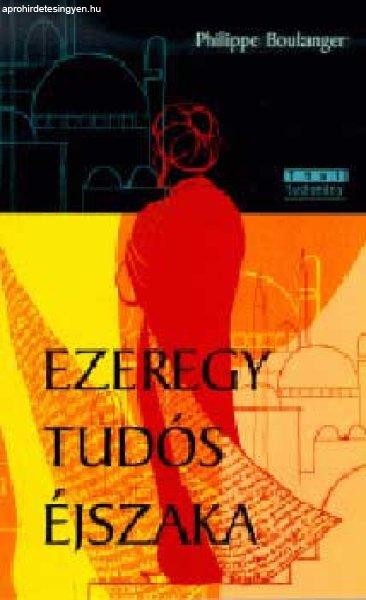 Ezeregy tudós éjszaka - Philippe Boulanger