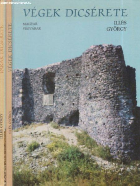 Végek dicsérete + Várak dicsérete (2 mű) - Illés György