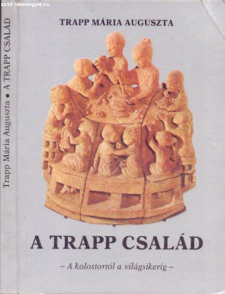 A Trapp család (A kolostortól a világsikerig) - Trapp Mária Auguszta