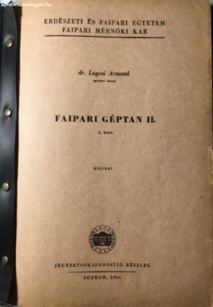 Faipari géptan II. - B kötet - Dr. Lugosi Armand