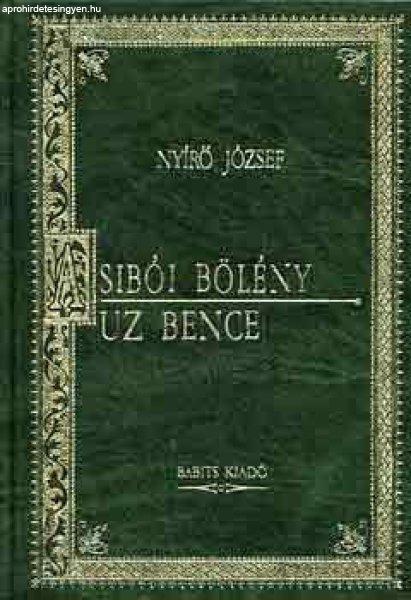 A sibói bölény-Uz bence - Nyírő József