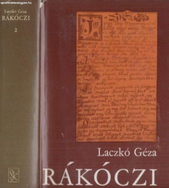 Rákóczi II. kötet - Laczkó Géza