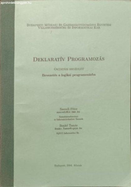 Deklaratív Programozás (Bevezetés a logikai programozásba) - Szeredi Péter
- Benkő Tamás