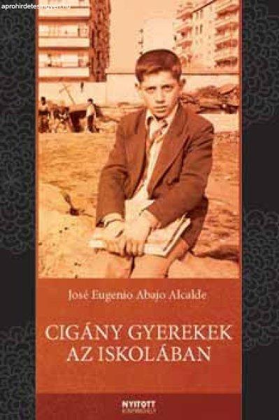 Cigány gyerekek az iskolában - Jose Eugenio Abajo Alcalde