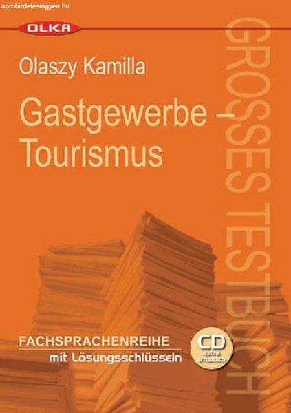 Gastgewerbe-Tourismus - Olaszy Kamilla