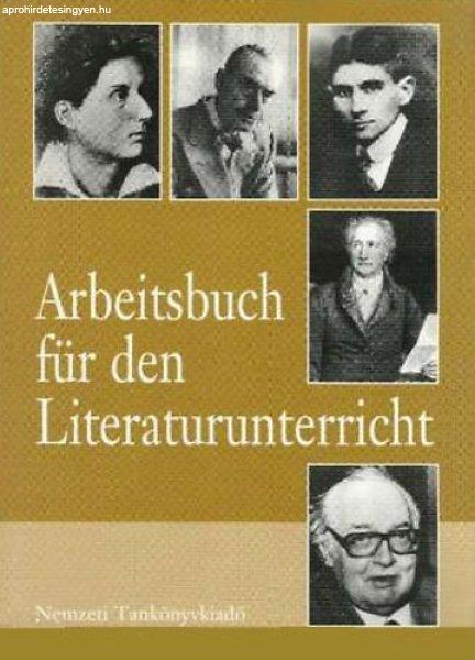 Arbeitsbuch für den Literaturunterricht - Anita Buglák; Csaba Márkus; Mónika
Bankó