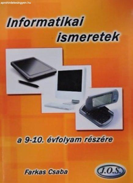 Informatikai ismeretek a 9-10. évfolyam részére - Farkas Csaba