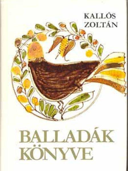 Balladák könyve - Kallós Zoltán