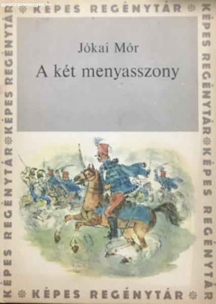 A két menyasszony - Jókai Mór