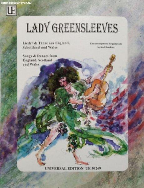 Lady Greensleeves - Lieder & Tänze aus England, Schottland und Wales / Songs &
Dances from England, Scotland and Wales - Easy arrangements for guitar - Karl
Brückner