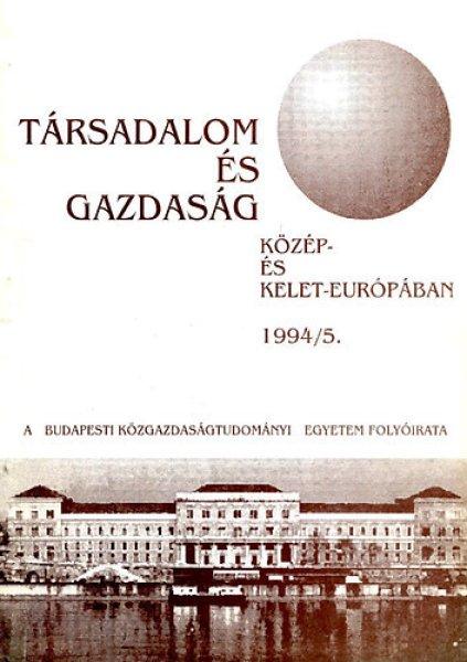 Társadalom és gazdaság Közép- és Kelet-Európában 1994/5 -