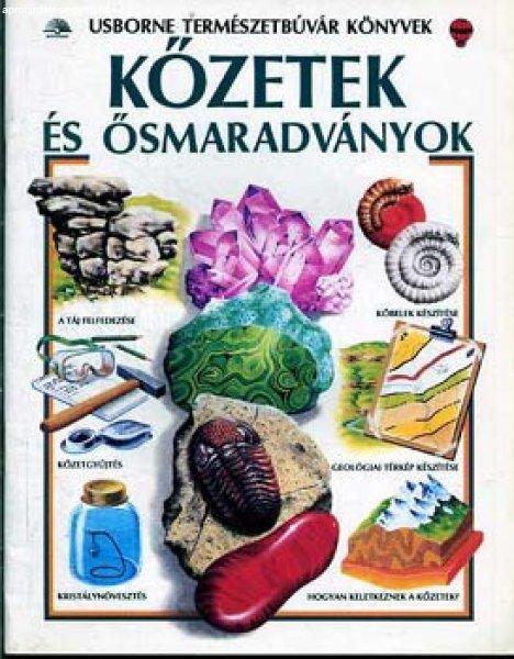 Kőzetek és ősmaradványok - Usborne természetbúvár könyvek - Martyn
Barmwell