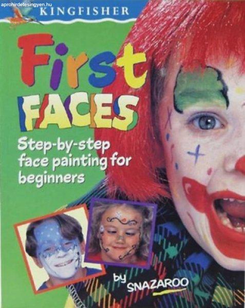 First Faces - Step-by-step face painting for beginners (Arcfestés kezdőknek -
angol nyelvű) - Snazaroo