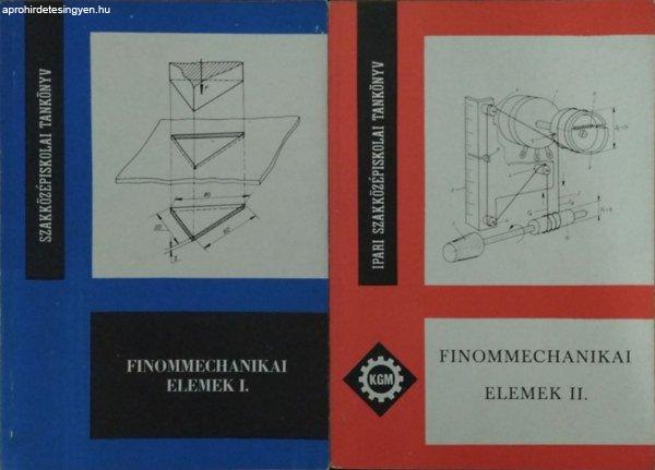 Finommechanikai elemek I. + Finommechnanikai elemek II. - A híradástechnikai
szakközépiskola III. osztálya számára - Illés László - Márton Tibor