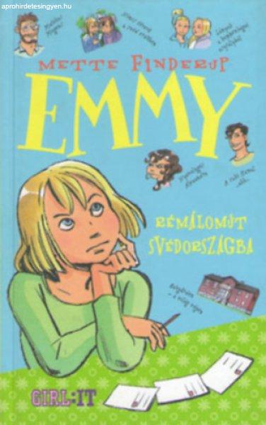 Emmy - Rémálomút Svédországba - Mette Finderup