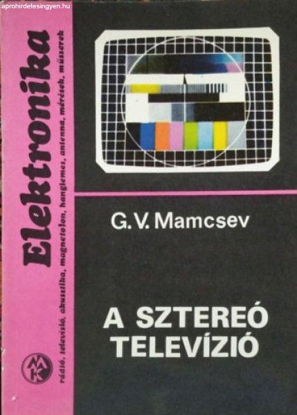 A sztereó televízió - G. V. Mamcsev