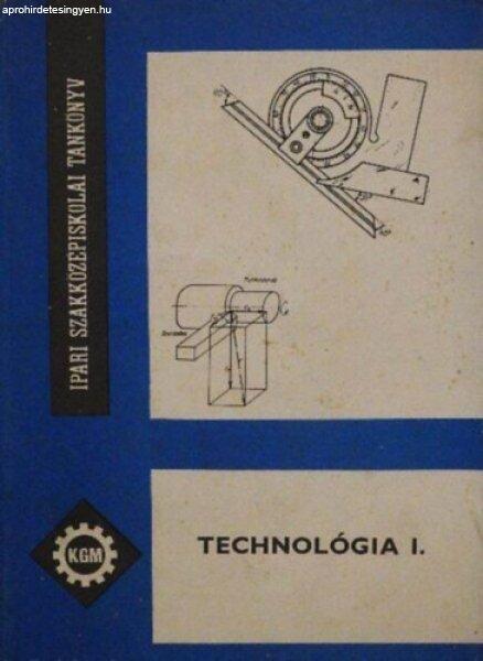 Technológia I. - Baranyi József-Vaszili György