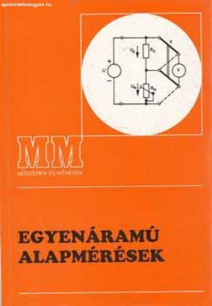 Egyenáramú alapmérések - Dr. Szenes György