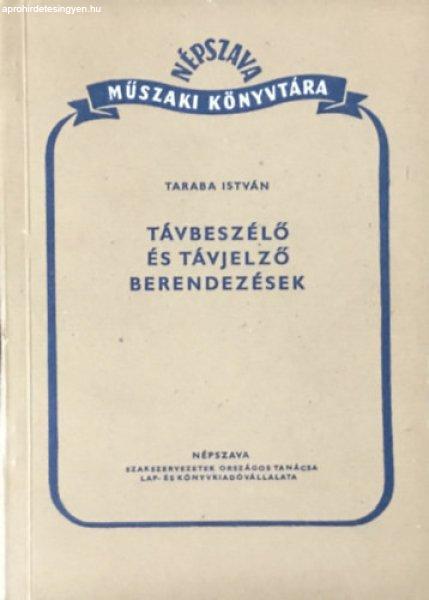 Távbeszélő és távjelző berendezések - Taraba István