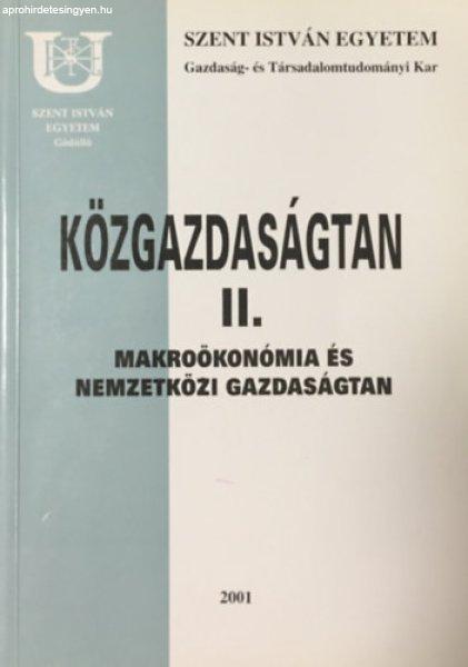 Közgazdaságtan II. - Makroökonómia és nemzetközi gazdaságtan - Dr. Tömpe
Ferenc (szerk.)