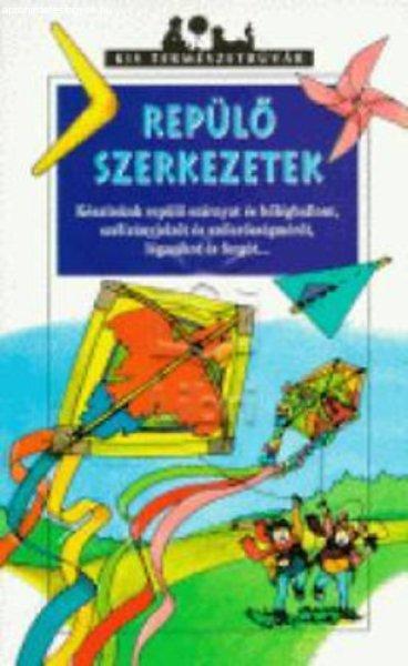 Repülő szerkezetek - Antoine Alvarez