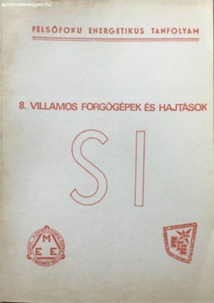 8. Villamos forgógépek és hajtások - Felsőfokú energetikus tanfolyam -