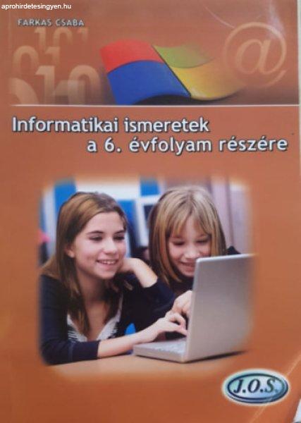 Informatikai ismeretek a 6. évfolyam részére - Farkas Csaba