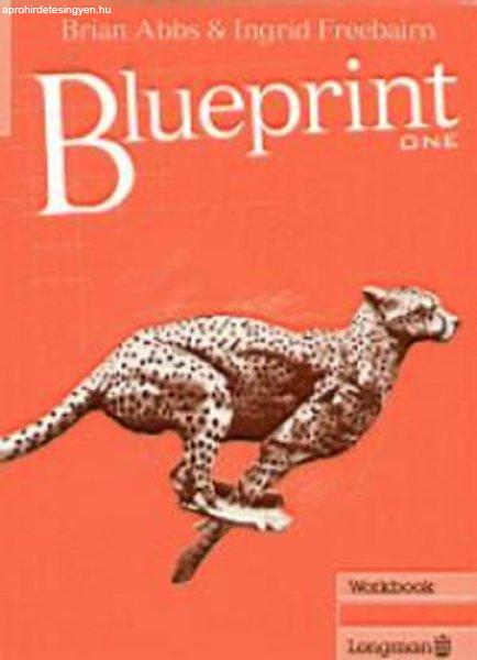 Blueprint One - Workbook - Ingrid Freebairn; Abbs