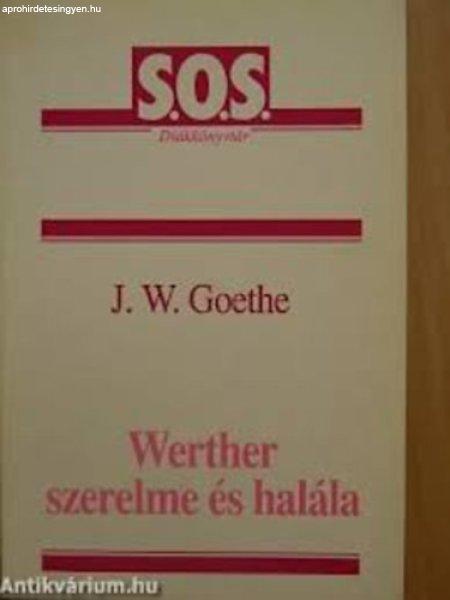 Werther szerelme és halála - Goethe