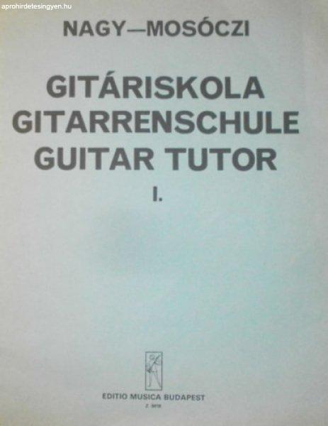 Gitáriskola I. - Nagy Erzsébet, Mosóczi Miklós