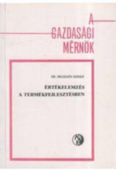 Értékelemzés a termékfejlesztésben - Dr. Hegedűs József