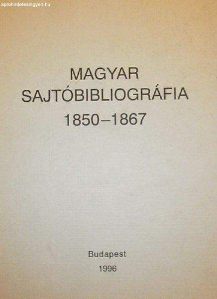 Magyar sajtóbibliográfia 1850-1867 - Busa Margit (szerk.)