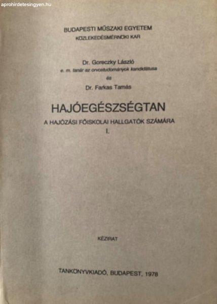 Hajóegészségtan I. - Dr. Goreczky László