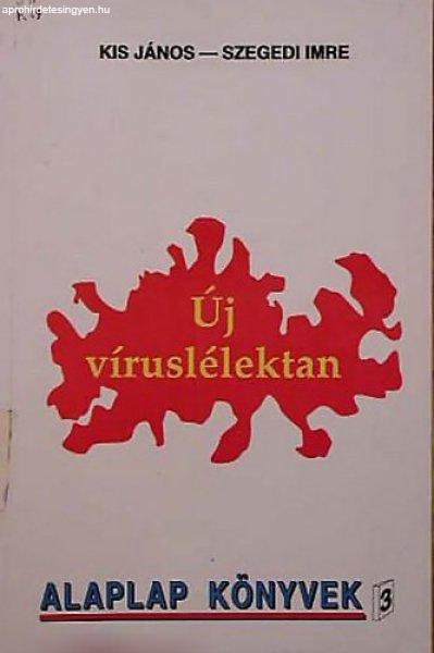 Új víruslélektan - Kis János-Szegedi Imre