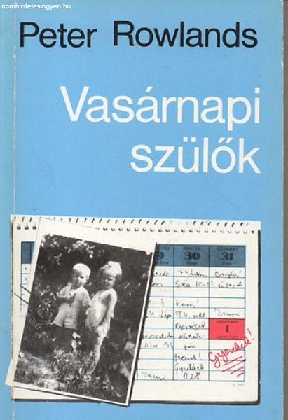 Vasárnapi Szülők - Peter Rowlands