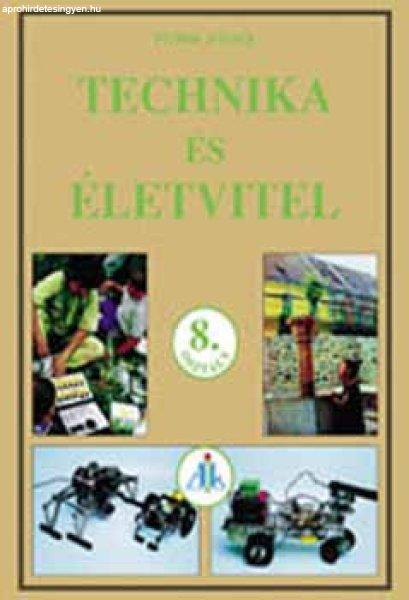 Technika és életvitel 8. o. - Pitrik József