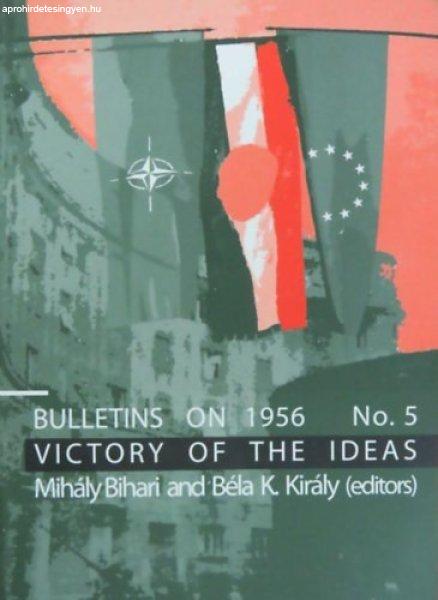 Bulletins on 1956 Victory of the Ideas -