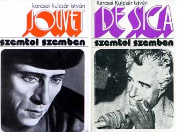 2 kötet a Szemtől szemben sorozatból: Louis Jouvet + Vittorio De Sica -
Karcsai Kulcsár István