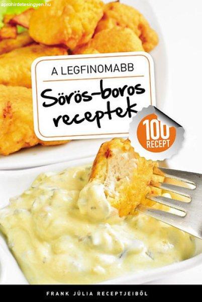 A legfinomabb sörös-boros receptek - Frank Júlia