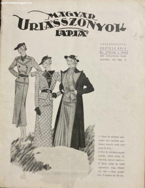 Magyar Uriasszonyok Lapja XIV. évfolyam 5. szám - 1937. Február 10. -
Kertész Béla (szerk.)